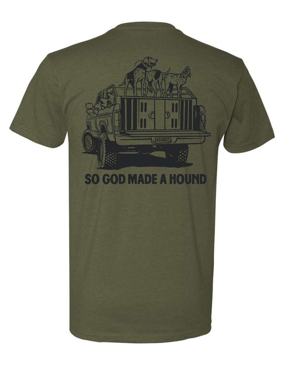 God Made a Hound Tee – ColdStrike Gear