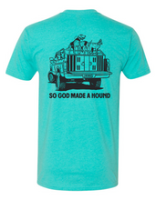 Load image into Gallery viewer, God Made a Hound Tee
