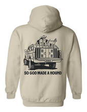 Load image into Gallery viewer, God Made A Hound Hoodie
