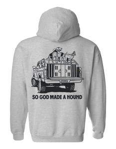 God Made A Hound Hoodie