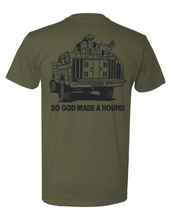 Load image into Gallery viewer, God Made a Hound Tee

