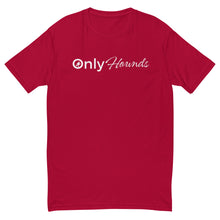 Load image into Gallery viewer, OnlyHounds T-Shirt
