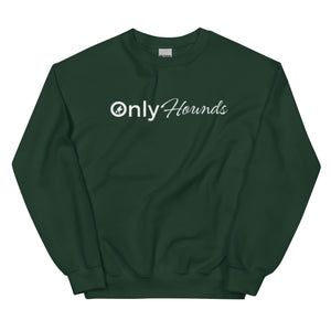 OnlyHounds Sweatshirt