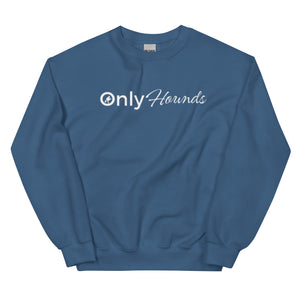 OnlyHounds Sweatshirt