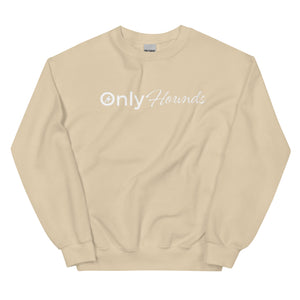 OnlyHounds Sweatshirt